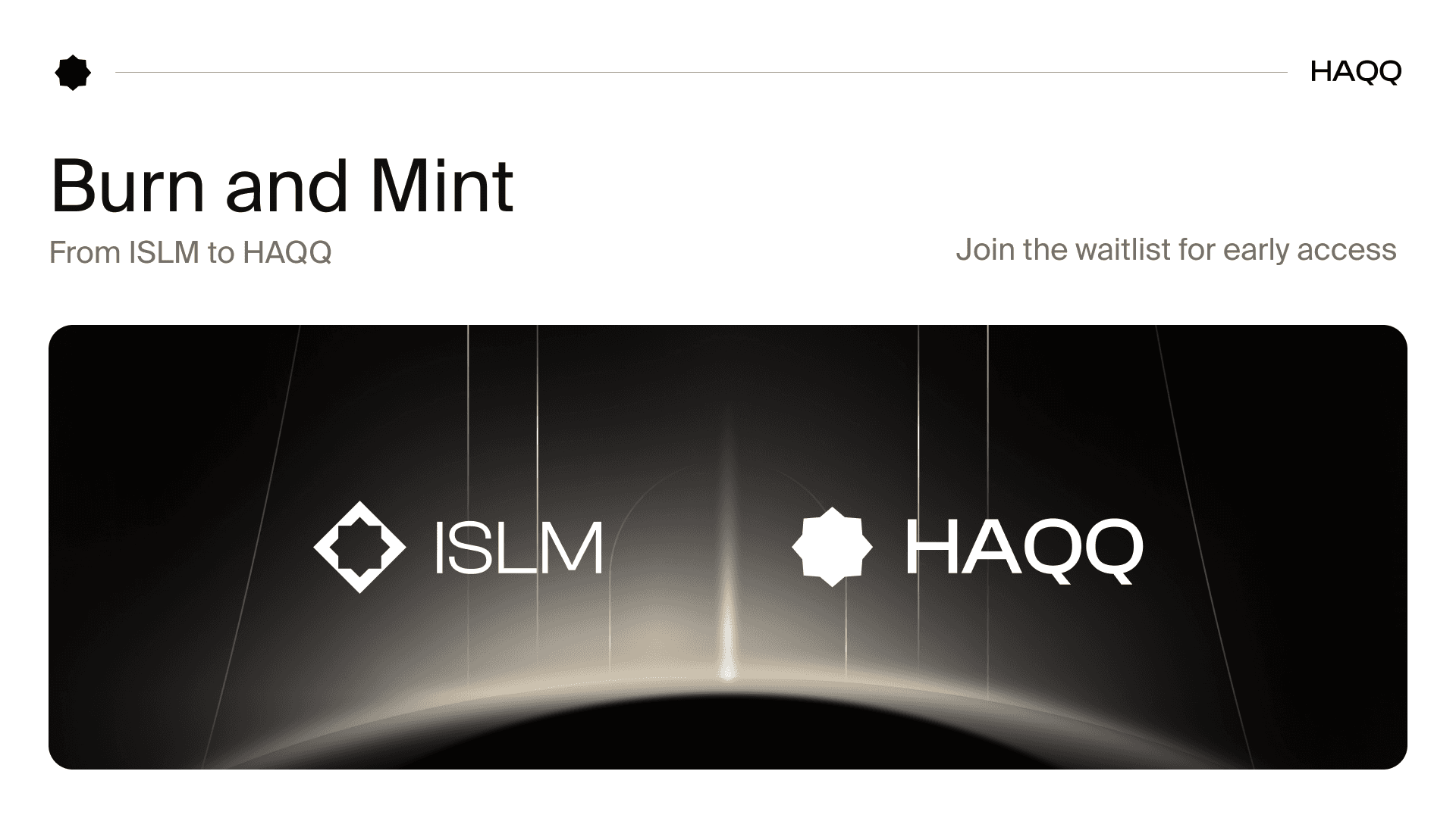 Burn & Mint Waitlist: Fair and early access to mint HAQQ by burning ISLM