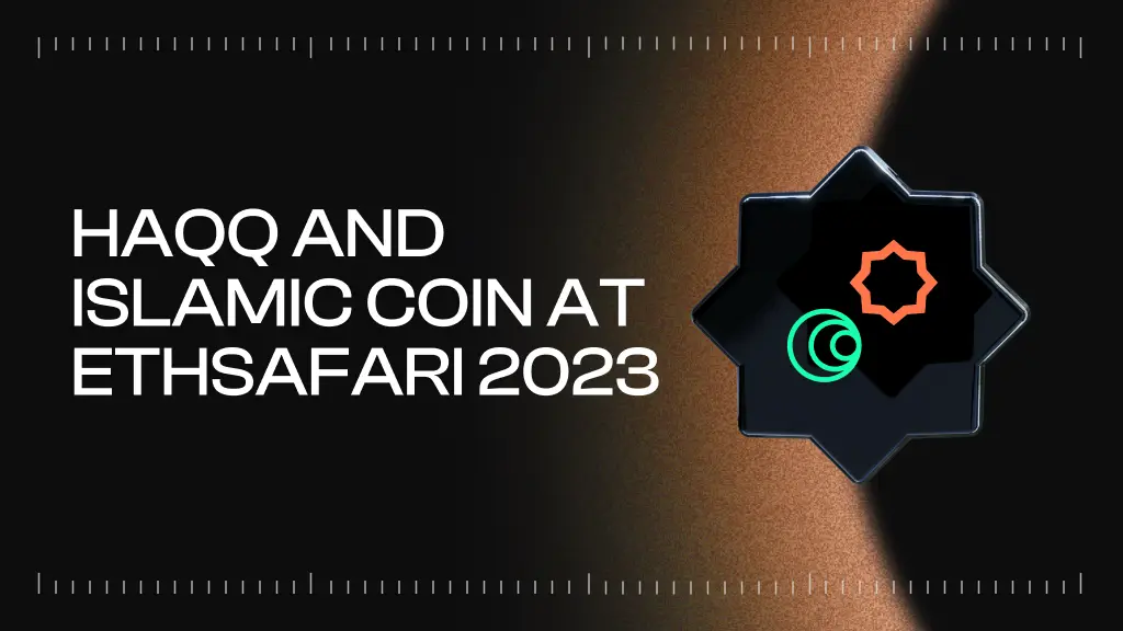 HAQQ and Islamic Coin at ethsafari 2023 in the Heart of East Africa