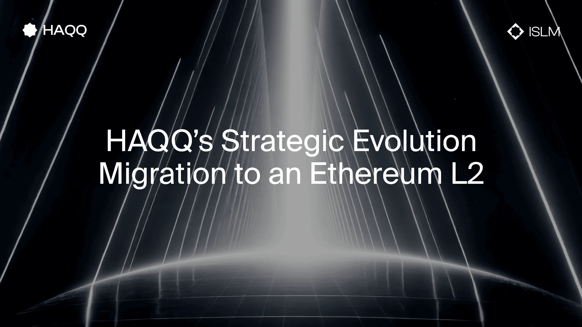HAQQ's Strategic Evolution: Migration to an Ethereum L2