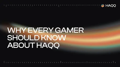 Forging the Future in Gaming: Why Developers Shouldn’t Ignore HAQQ